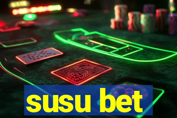 susu bet